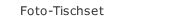 Foto-Tischset