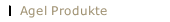 Agel Produkte
