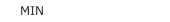 MIN