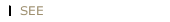 SEE