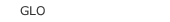 GLO