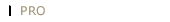 PRO